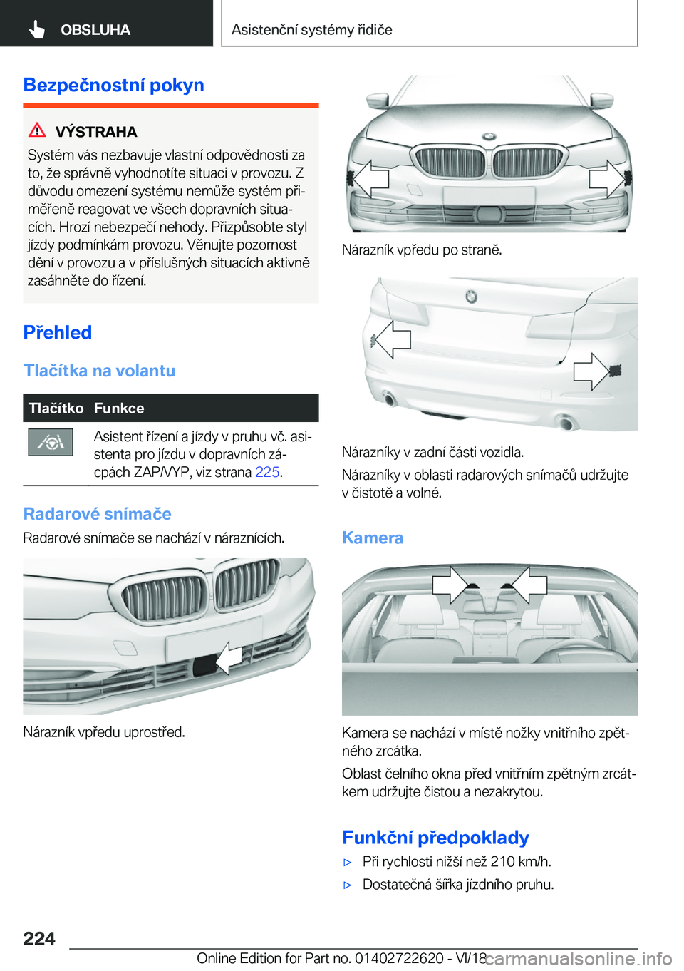BMW 5 SERIES 2019  Návod na použití (in Czech) �B�e�z�p�e�č�n�o�s�t�n�