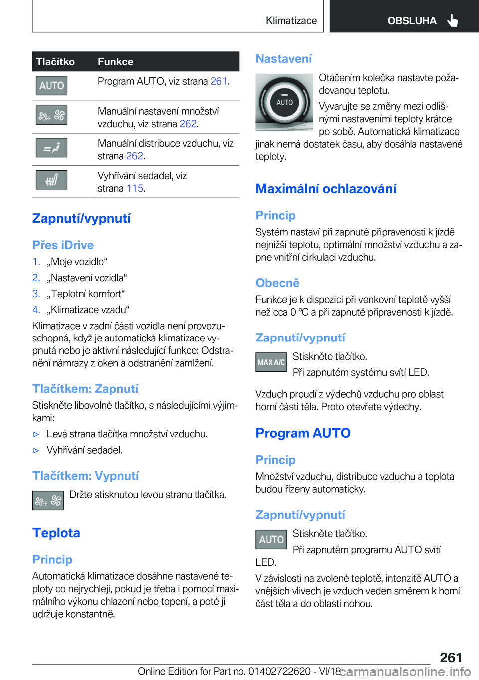 BMW 5 SERIES 2019  Návod na použití (in Czech) �T�l�a�č�