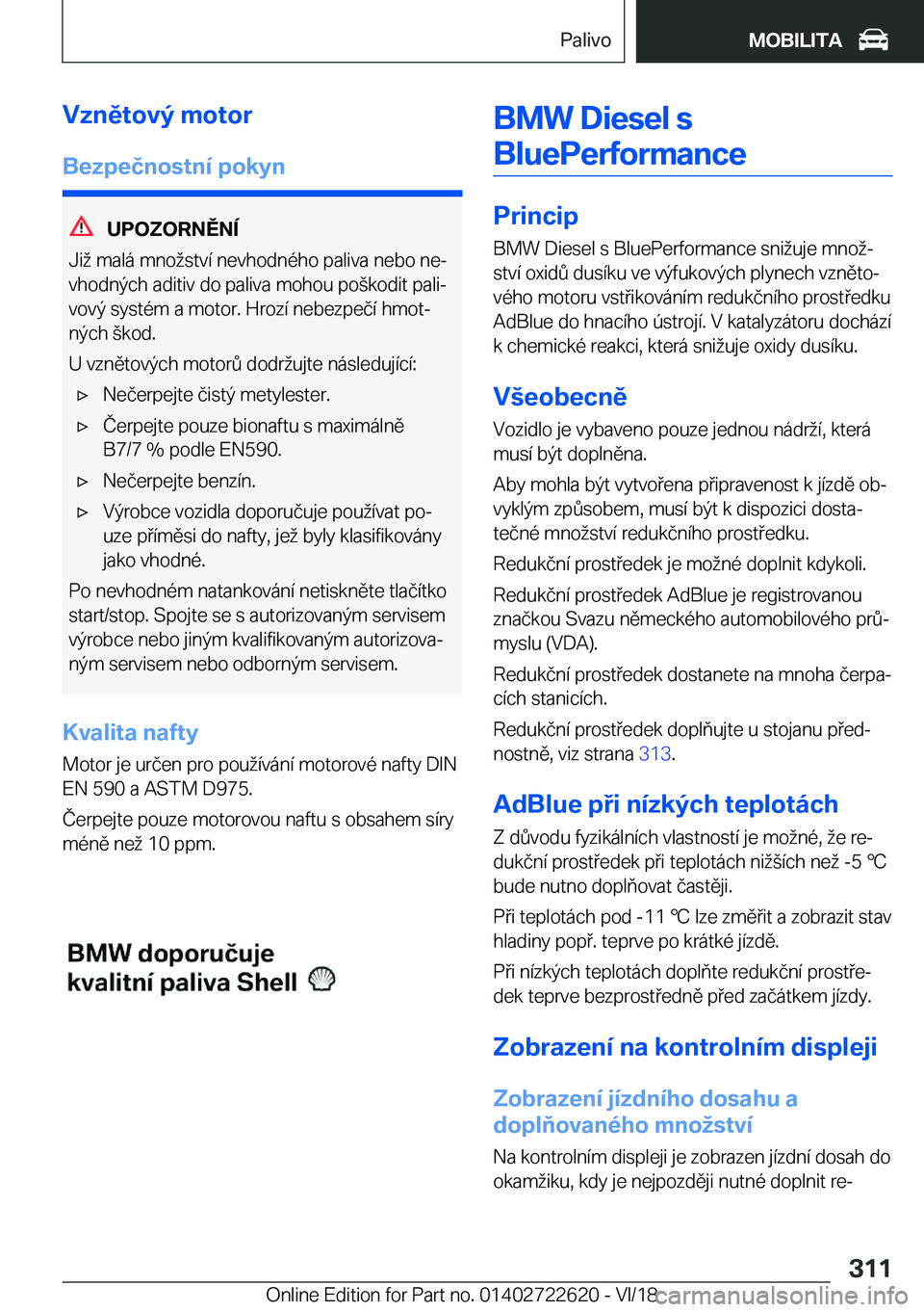 BMW 5 SERIES 2019  Návod na použití (in Czech) �V�z�n�ě�t�o�v�