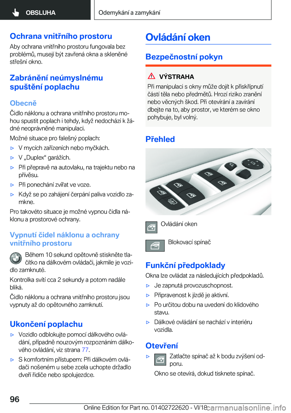 BMW 5 SERIES 2019  Návod na použití (in Czech) �O�c�h�r�a�n�a��v�n�i�t�n�