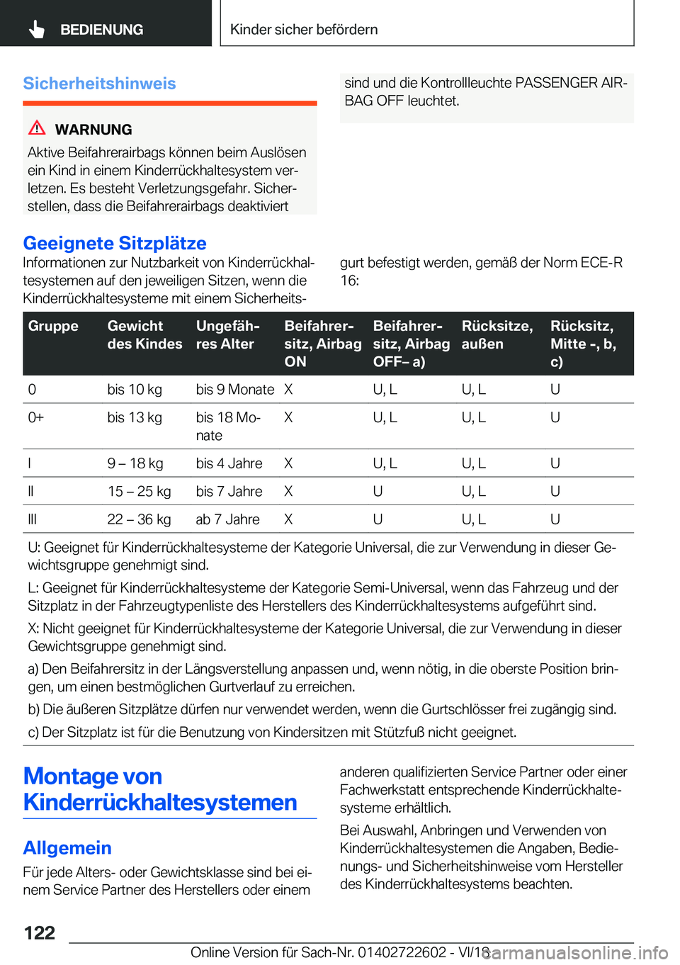 BMW 5 SERIES 2019  Betriebsanleitungen (in German) �S�i�c�h�e�r�h�e�i�t�s�h�i�n�w�e�i�s
�W�A�R�N�U�N�G
�A�k�t�i�v�e��B�e�i�f�a�h�r�e�r�a�i�r�b�a�g�s��k�