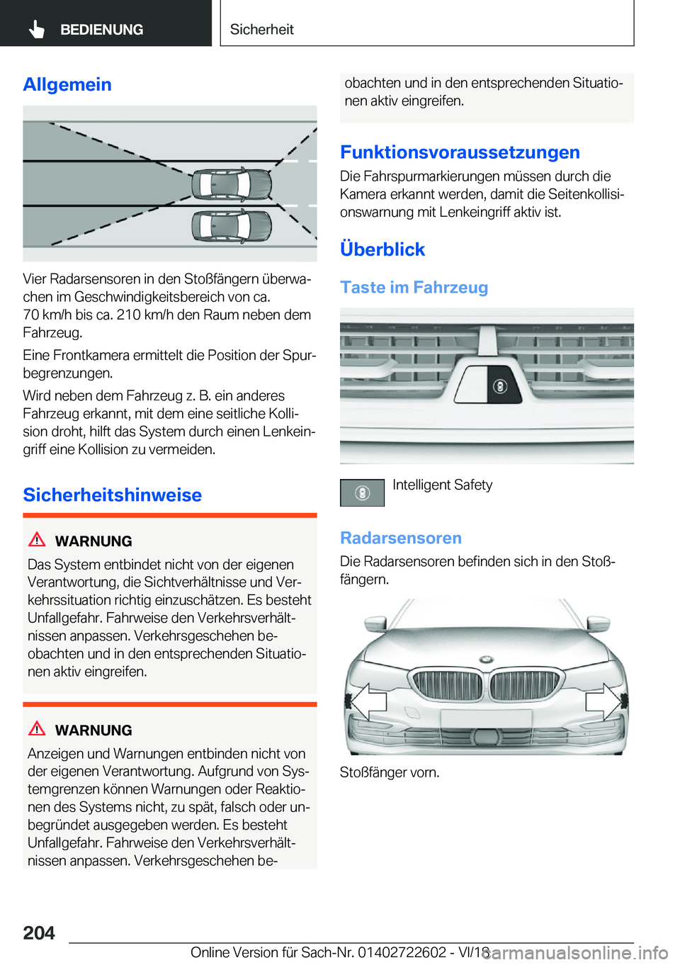BMW 5 SERIES 2019  Betriebsanleitungen (in German) �A�l�l�g�e�m�e�i�n
�V�i�e�r��R�a�d�a�r�s�e�n�s�o�r�e�n��i�n��d�e�n��S�t�o�