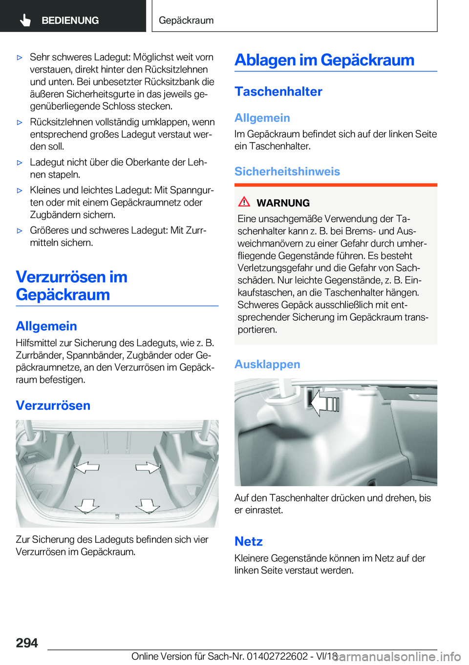 BMW 5 SERIES 2019  Betriebsanleitungen (in German) x�S�e�h�r��s�c�h�w�e�r�e�s��L�a�d�e�g�u�t�:��M�