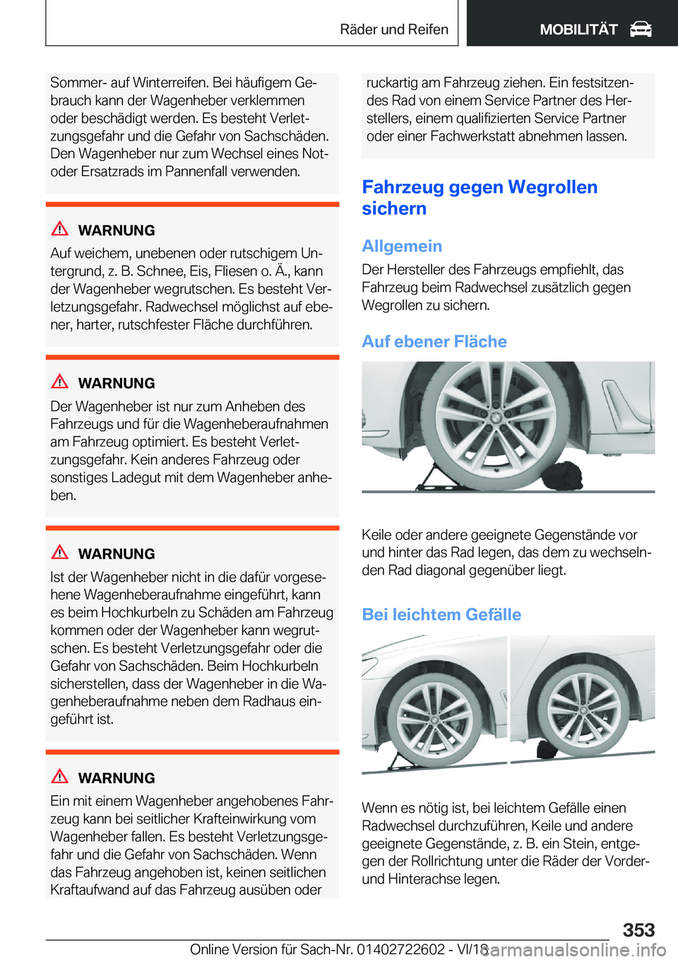 BMW 5 SERIES 2019  Betriebsanleitungen (in German) �S�o�m�m�e�r�-��a�u�f��W�i�n�t�e�r�r�e�i�f�e�n�.��B�e�i��h�