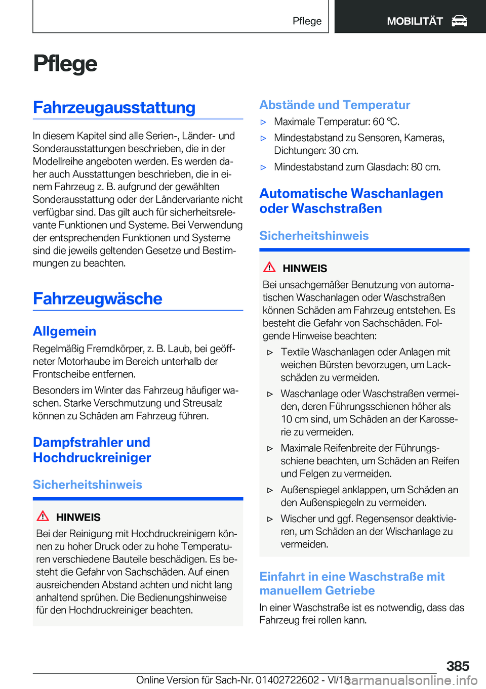 BMW 5 SERIES 2019  Betriebsanleitungen (in German) �P�f�l�e�g�e�F�a�h�r�z�e�u�g�a�u�s�s�t�a�t�t�u�n�g
�I�n��d�i�e�s�e�m��K�a�p�i�t�e�l��s�i�n�d��a�l�l�e��S�e�r�i�e�n�-�,��L�