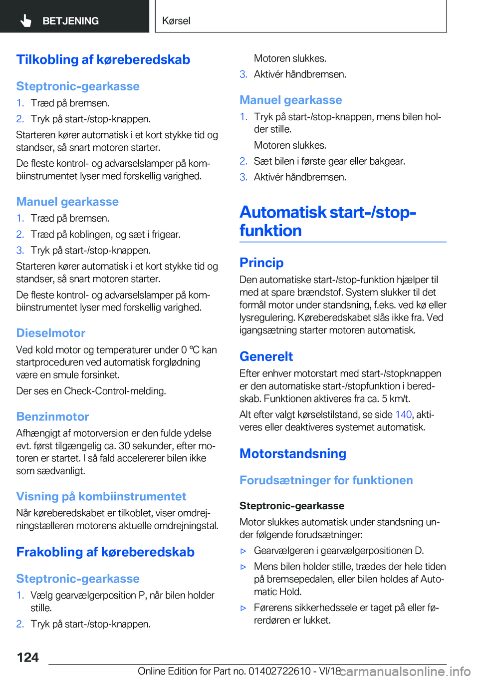 BMW 5 SERIES 2019  InstruktionsbØger (in Danish) �T�i�l�k�o�b�l�i�n�g��a�f��k�