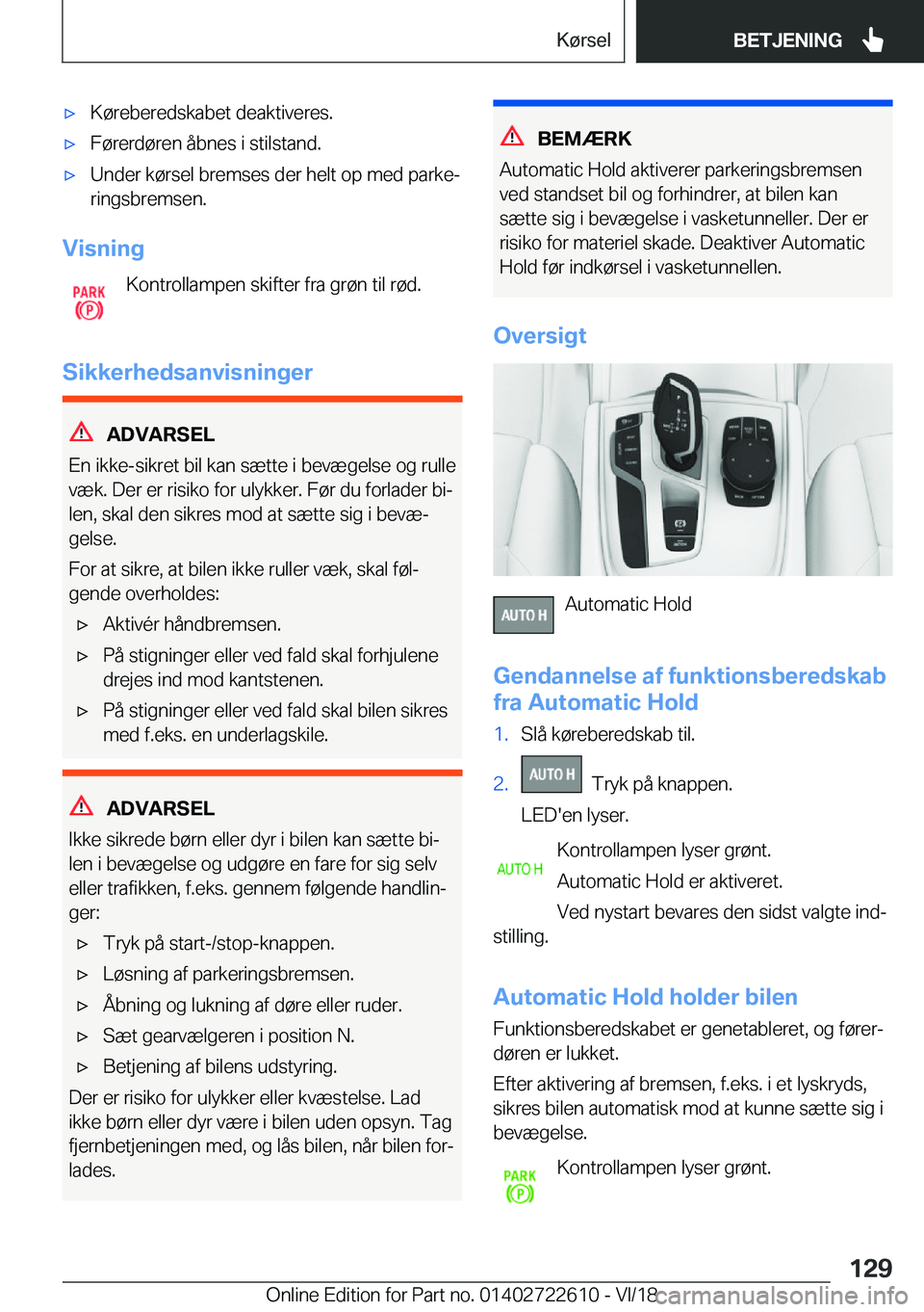 BMW 5 SERIES 2019  InstruktionsbØger (in Danish) 'x�K�