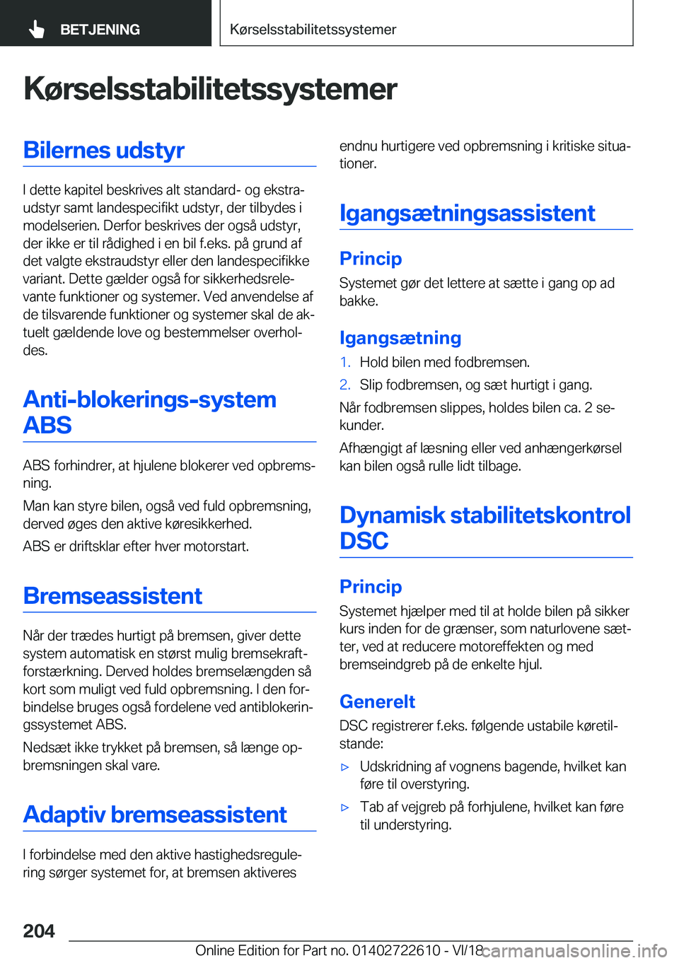 BMW 5 SERIES 2019  InstruktionsbØger (in Danish) �K�