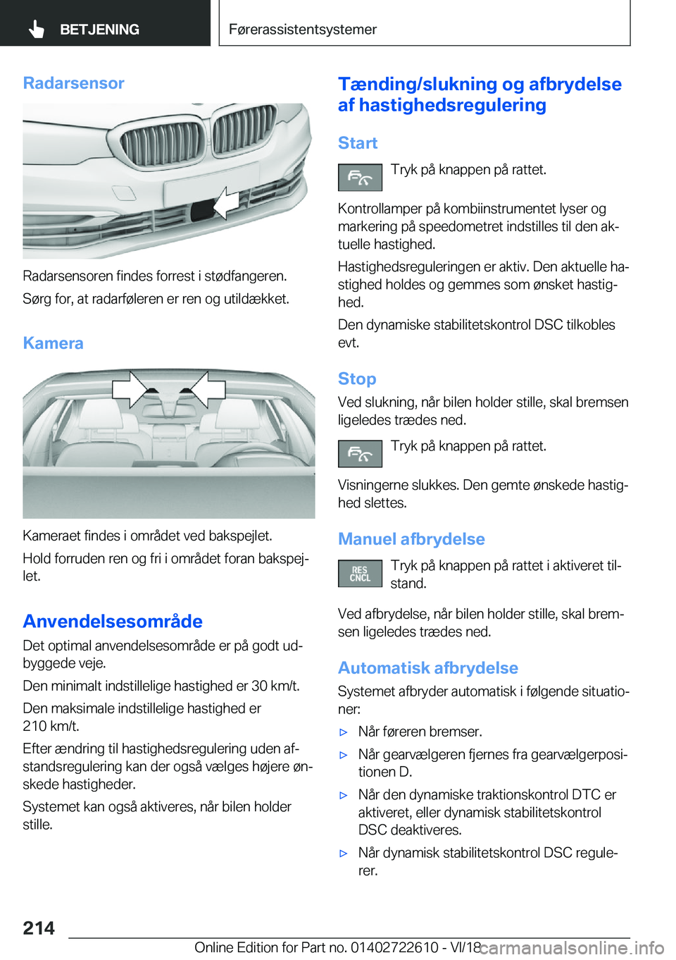 BMW 5 SERIES 2019  InstruktionsbØger (in Danish) �R�a�d�a�r�s�e�n�s�o�r
�R�a�d�a�r�s�e�n�s�o�r�e�n��f�i�n�d�e�s��f�o�r�r�e�s�t��i��s�t�