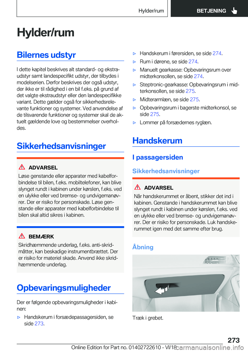 BMW 5 SERIES 2019  InstruktionsbØger (in Danish) �H�y�l�d�e�r�/�r�u�m�B�i�l�e�r�n�e�s��u�d�s�t�y�r
�I��d�e�t�t�e��k�a�p�i�t�e�l��b�e�s�k�r�i�v�e�s��a�l�t��s�t�a�n�d�a�r�d�-��o�g��e�k�s�t�r�aj
�u�d�s�t�y�r��s�a�m�t��l�a�n�d�e�s�p�e�c�i�f�i
