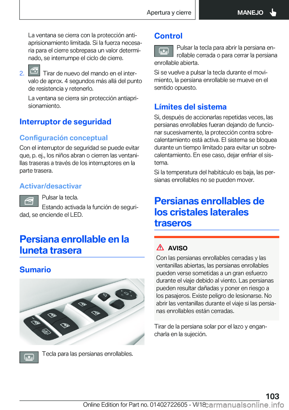 BMW 5 SERIES 2019  Manuales de Empleo (in Spanish) �L�a��v�e�n�t�a�n�a��s�e��c�i�e�r�r�a��c�o�n��l�a��p�r�o�t�e�c�c�i�