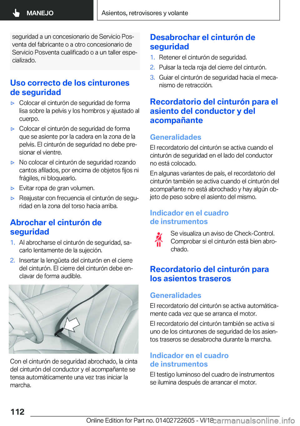 BMW 5 SERIES 2019  Manuales de Empleo (in Spanish) �s�e�g�u�r�i�d�a�d��a��u�n��c�o�n�c�e�s�i�o�n�a�r�i�o��d�e��S�e�r�v�i�c�i�o��P�o�sª
�v�e�n�t�a��d�e�l��f�a�b�r�i�c�a�n�t�e��o��a��o�t�r�o��c�o�n�c�e�s�i�o�n�a�r�i�o��d�e
�S�e�r�v�i�c�i�