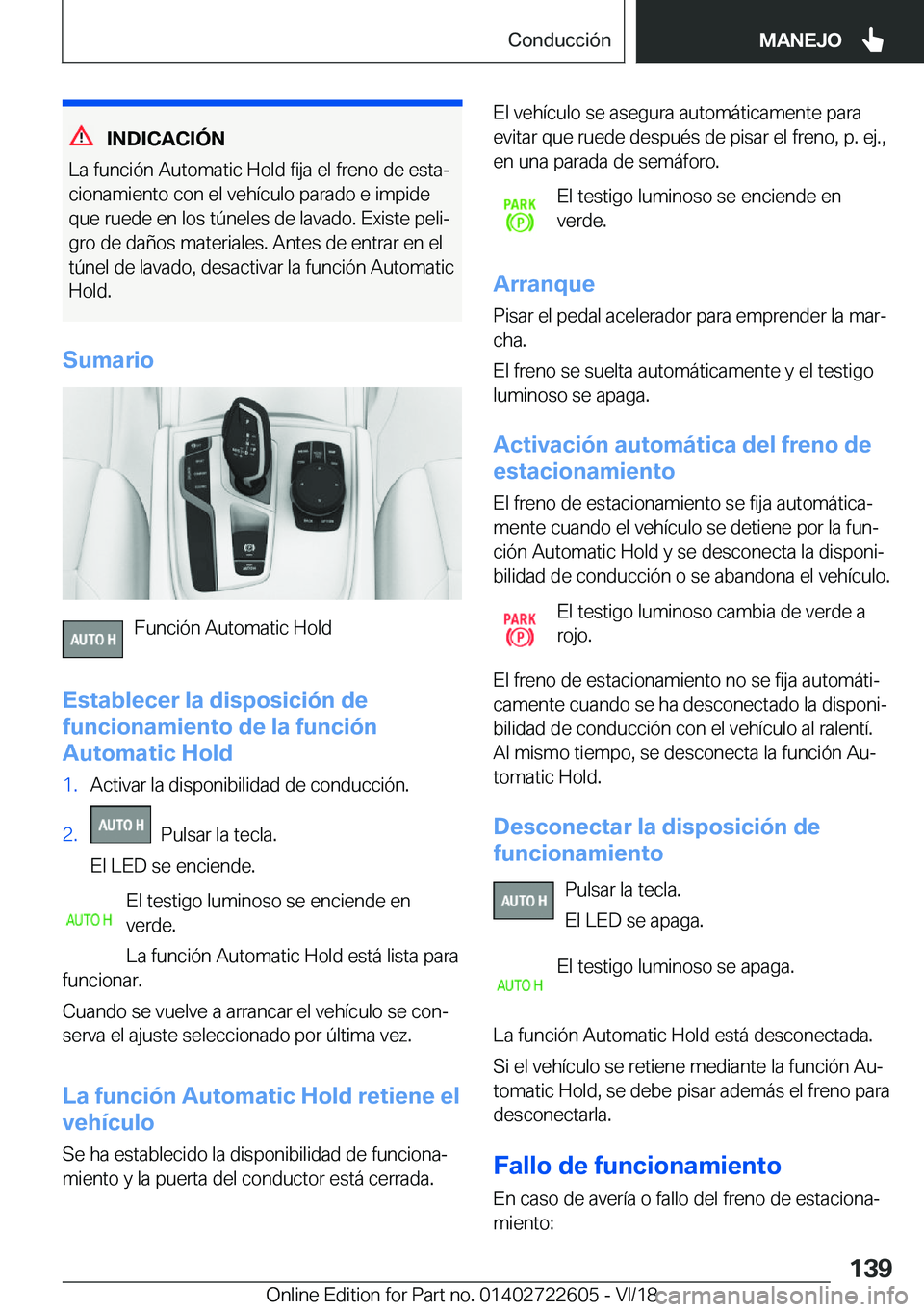 BMW 5 SERIES 2019  Manuales de Empleo (in Spanish) �I�N�D�I�C�A�C�I�