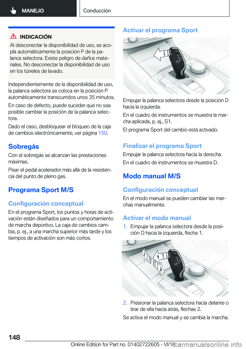 BMW 5 SERIES 2019  Manuales de Empleo (in Spanish) �I�N�D�I�C�A�C�I�