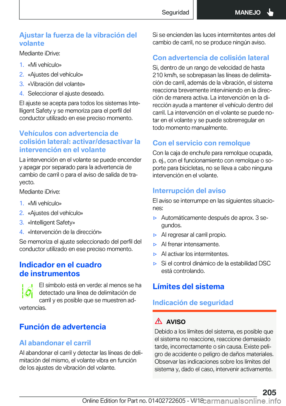 BMW 5 SERIES 2019  Manuales de Empleo (in Spanish) �A�j�u�s�t�a�r��l�a��f�u�e�r�z�a��d�e��l�a��v�i�b�r�a�c�i�
