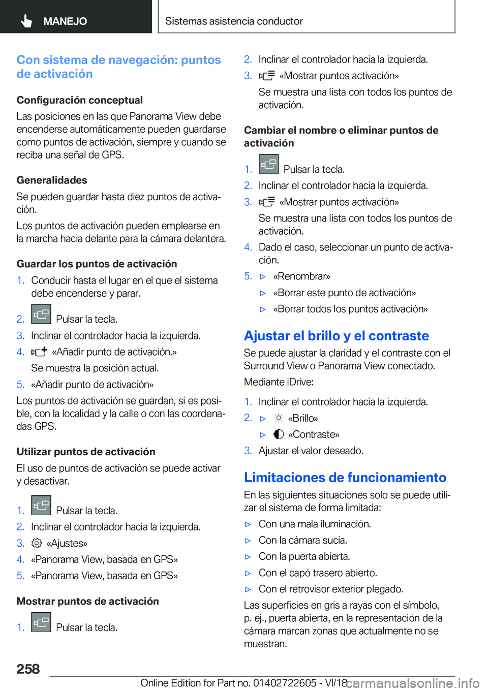 BMW 5 SERIES 2019  Manuales de Empleo (in Spanish) �C�o�n��s�i�s�t�e�m�a��d�e��n�a�v�e�g�a�c�i�