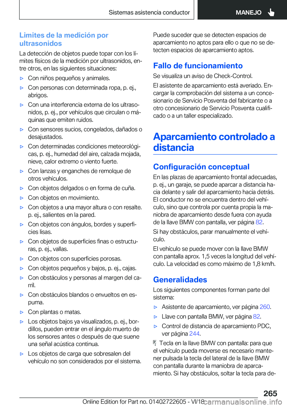 BMW 5 SERIES 2019  Manuales de Empleo (in Spanish) �L�i�m�i�t�e�s��d�e��l�a��m�e�d�i�c�i�
