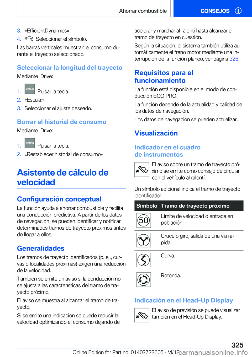 BMW 5 SERIES 2019  Manuales de Empleo (in Spanish) �3�.�«�E�f�f�i�c�i�e�n�t�D�y�n�a�m�i�c�s�{�4�.���S�e�l�e�c�c�i�o�n�a�r��e�l��s�