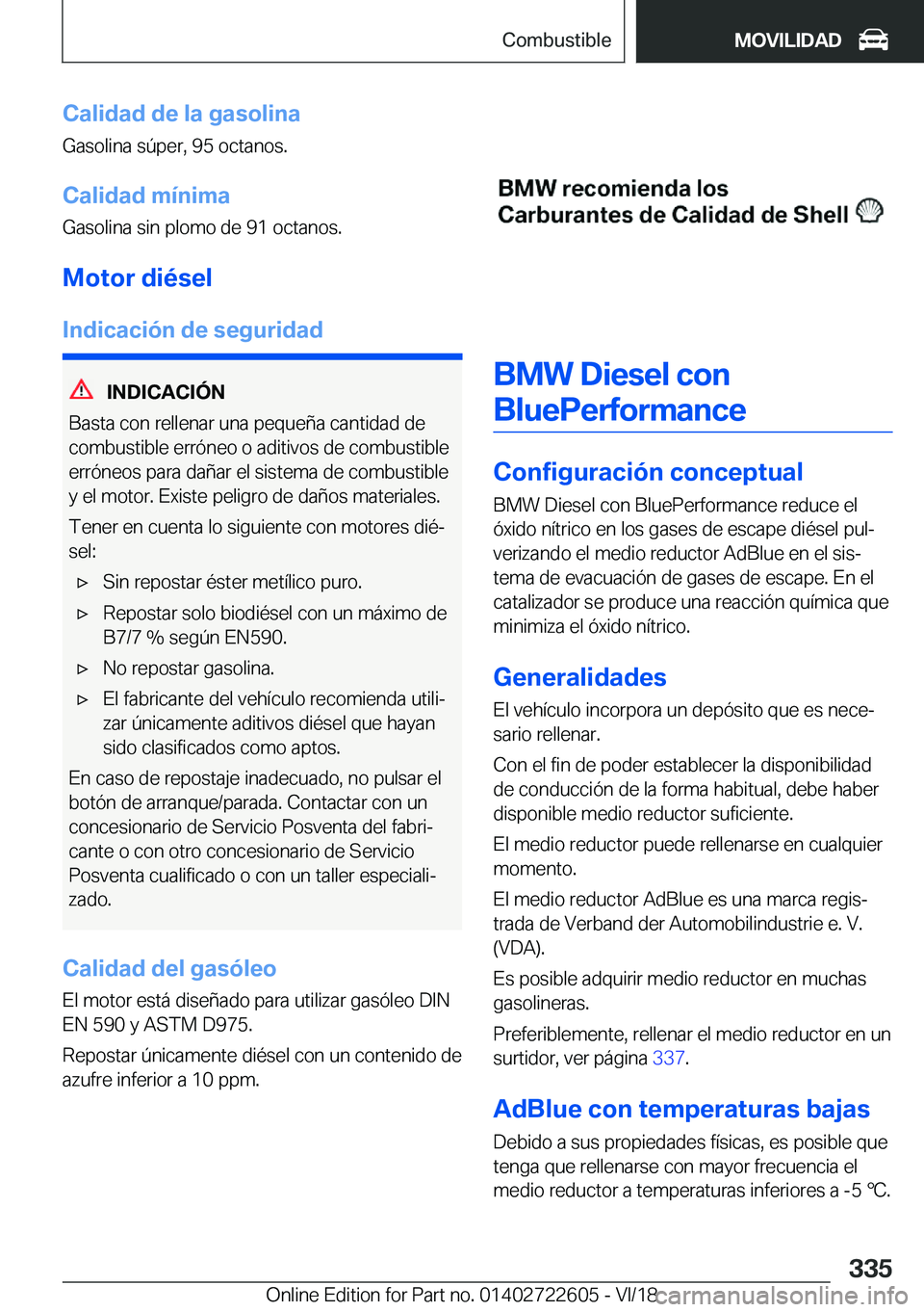 BMW 5 SERIES 2019  Manuales de Empleo (in Spanish) �C�a�l�i�d�a�d��d�e��l�a��g�a�s�o�l�i�n�a�G�a�s�o�l�i�n�a��s�