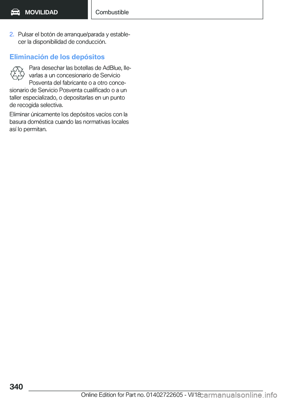 BMW 5 SERIES 2019  Manuales de Empleo (in Spanish) �2�.�P�u�l�s�a�r��e�l��b�o�t�