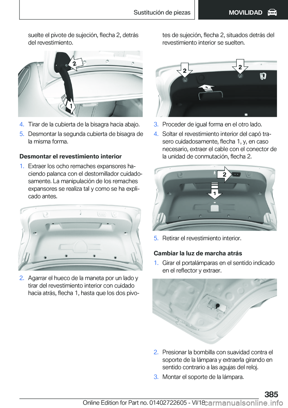 BMW 5 SERIES 2019  Manuales de Empleo (in Spanish) �s�u�e�l�t�e��e�l��p�i�v�o�t�e��d�e��s�u�j�e�c�i�