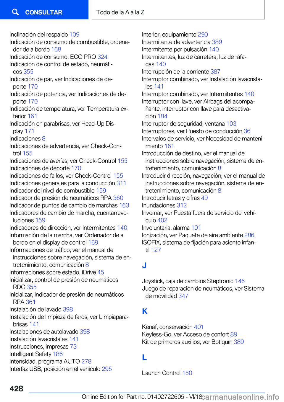BMW 5 SERIES 2019  Manuales de Empleo (in Spanish) �I�n�c�l�i�n�a�c�i�