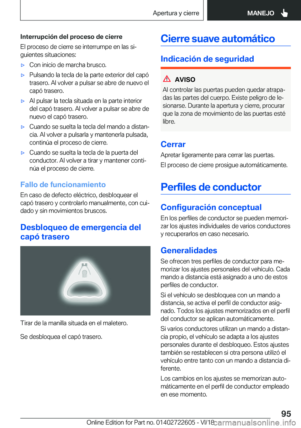 BMW 5 SERIES 2019  Manuales de Empleo (in Spanish) �I�n�t�e�r�r�u�p�c�i�