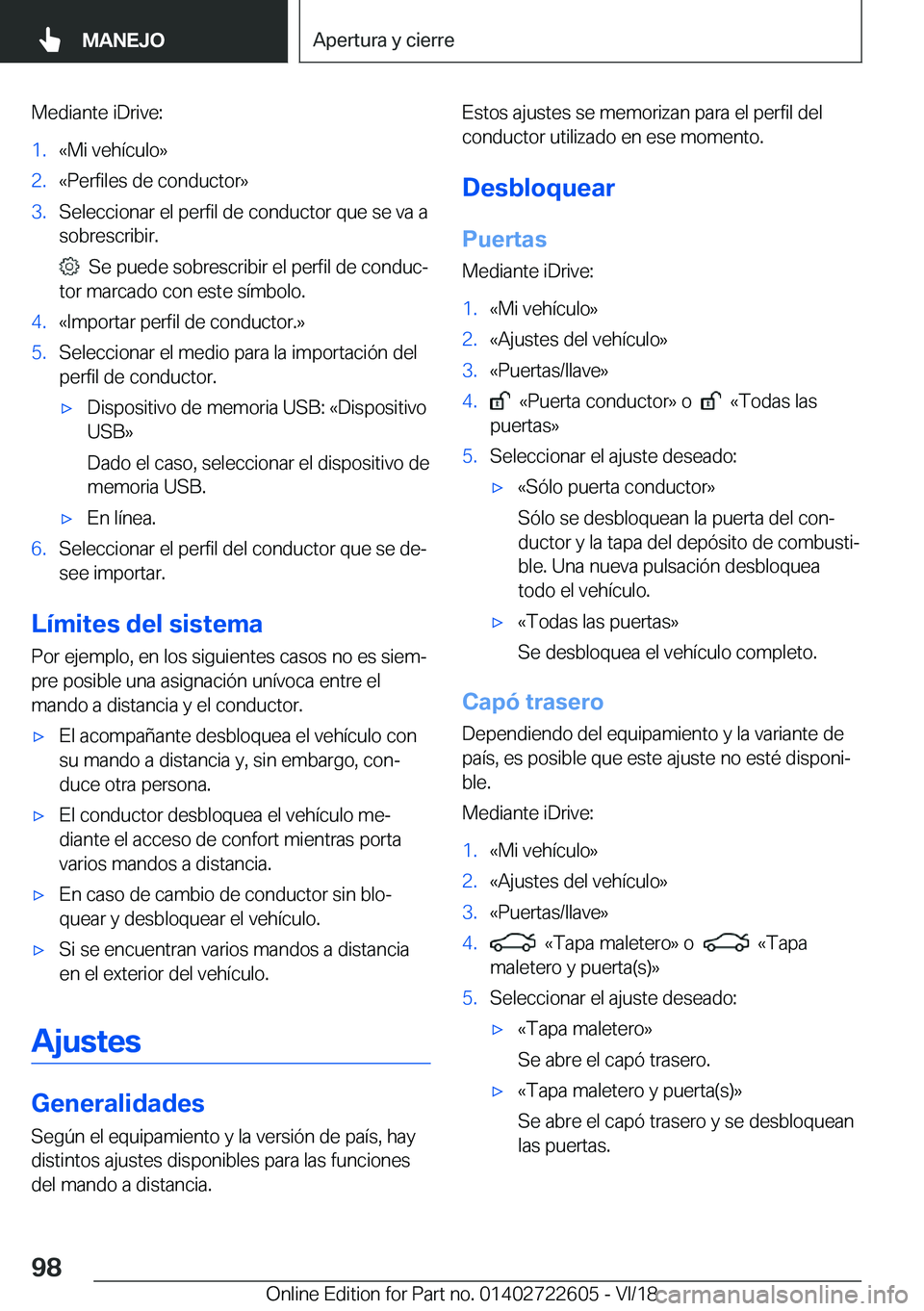 BMW 5 SERIES 2019  Manuales de Empleo (in Spanish) �M�e�d�i�a�n�t�e��i�D�r�i�v�e�:�1�.�«�M�i��v�e�h�