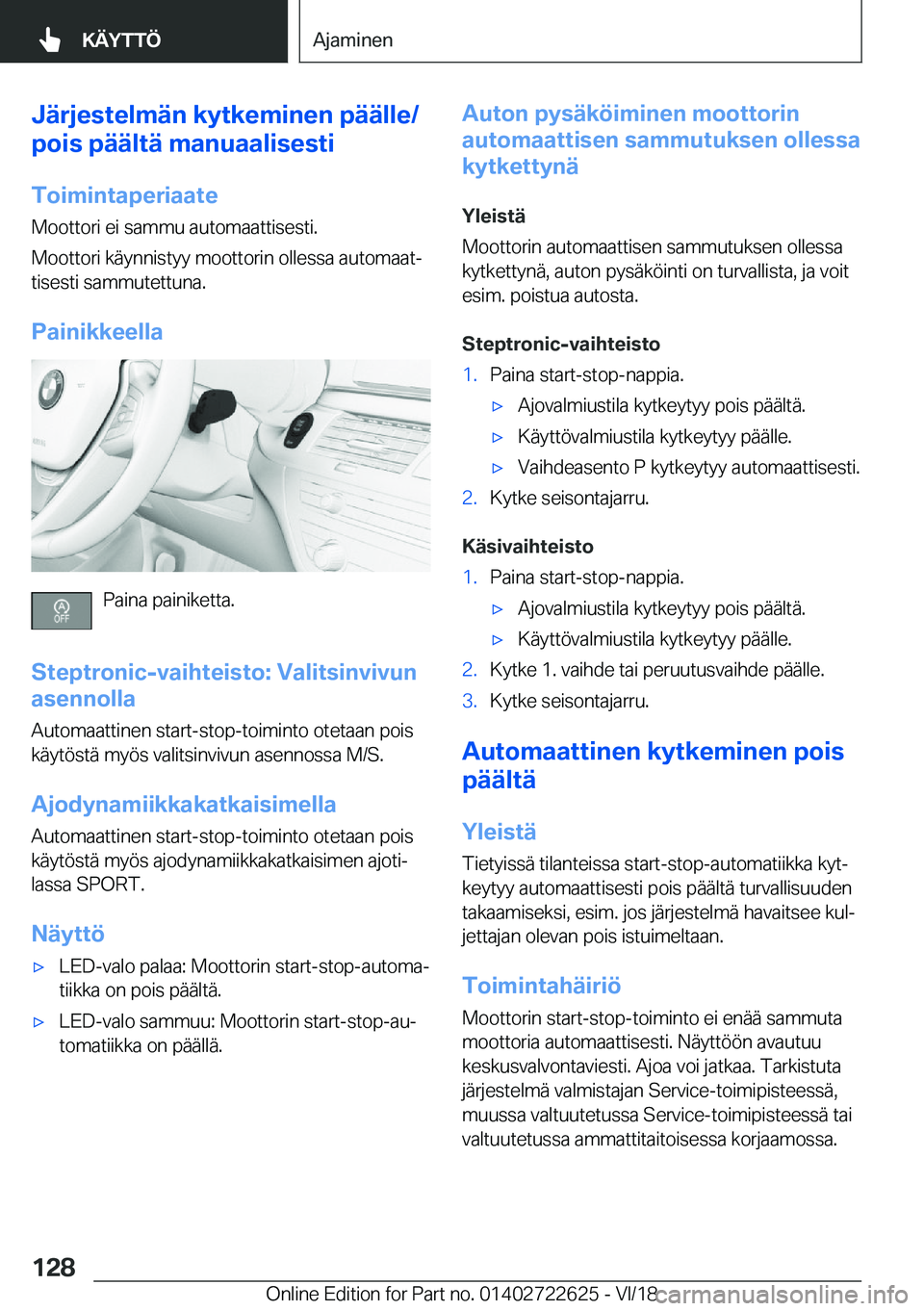 BMW 5 SERIES 2019  Omistajan Käsikirja (in Finnish) �J�
