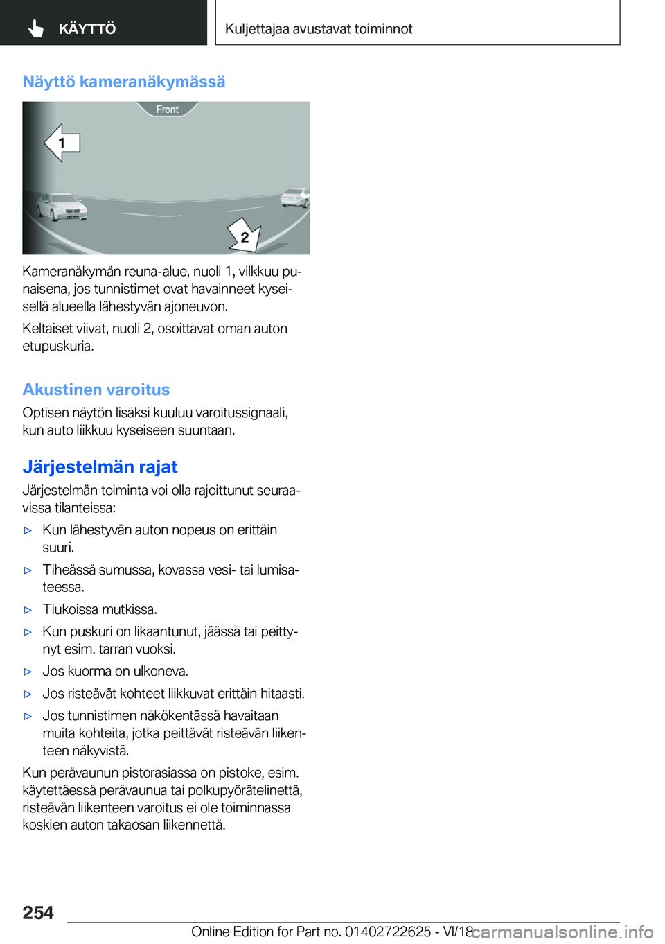BMW 5 SERIES 2019  Omistajan Käsikirja (in Finnish) �N�