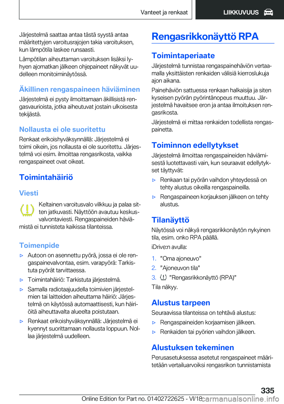 BMW 5 SERIES 2019  Omistajan Käsikirja (in Finnish) �J�