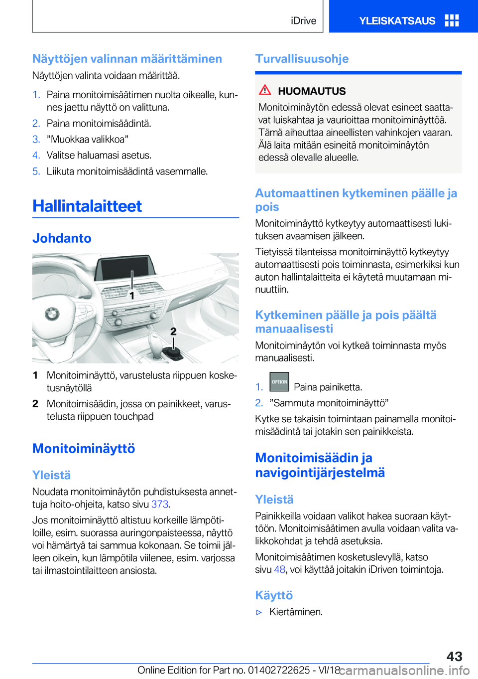 BMW 5 SERIES 2019  Omistajan Käsikirja (in Finnish) �N�