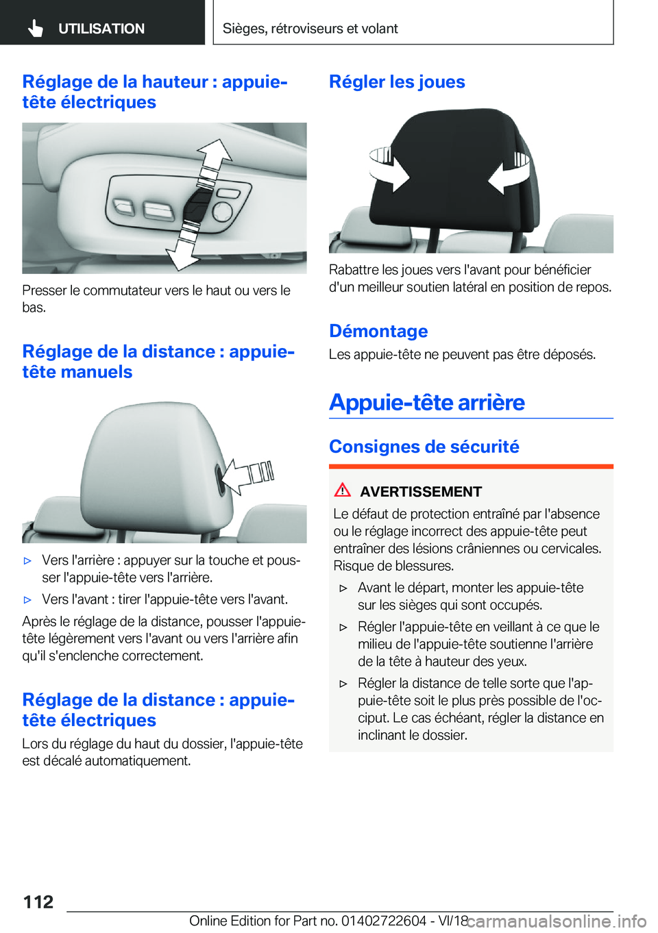 BMW 5 SERIES 2019  Notices Demploi (in French) �R�é�g�l�a�g�e��d�e��l�a��h�a�u�t�e�u�r��:��a�p�p�u�i�e�-
�t�ê�t�e��é�l�e�c�t�r�i�q�u�e�s
�P�r�e�s�s�e�r��l�e��c�o�m�m�u�t�a�t�e�u�r��v�e�r�s��l�e��h�a�u�t��o�u��v�e�r�s��l�e
�b�a�s�.