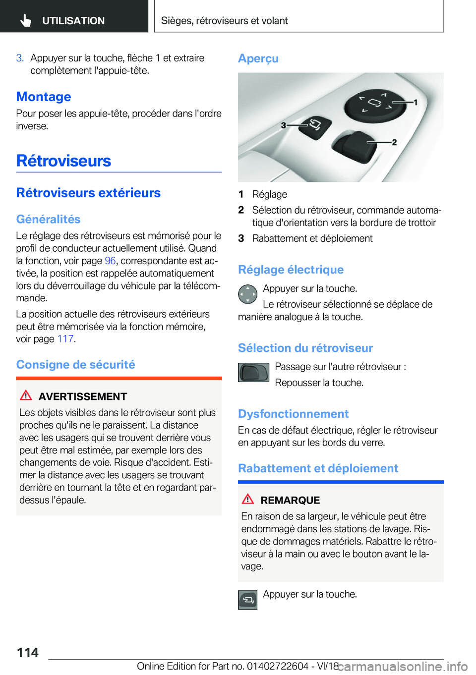 BMW 5 SERIES 2019  Notices Demploi (in French) �3�.�A�p�p�u�y�e�r��s�u�r��l�a��t�o�u�c�h�e�,��f�l�è�c�h�e��1��e�t��e�x�t�r�a�i�r�e
�c�o�m�p�l�è�t�e�m�e�n�t��l�'�a�p�p�u�i�e�-�t�ê�t�e�.
�M�o�n�t�a�g�e
�P�o�u�r��p�o�s�e�r��l�e�s��a