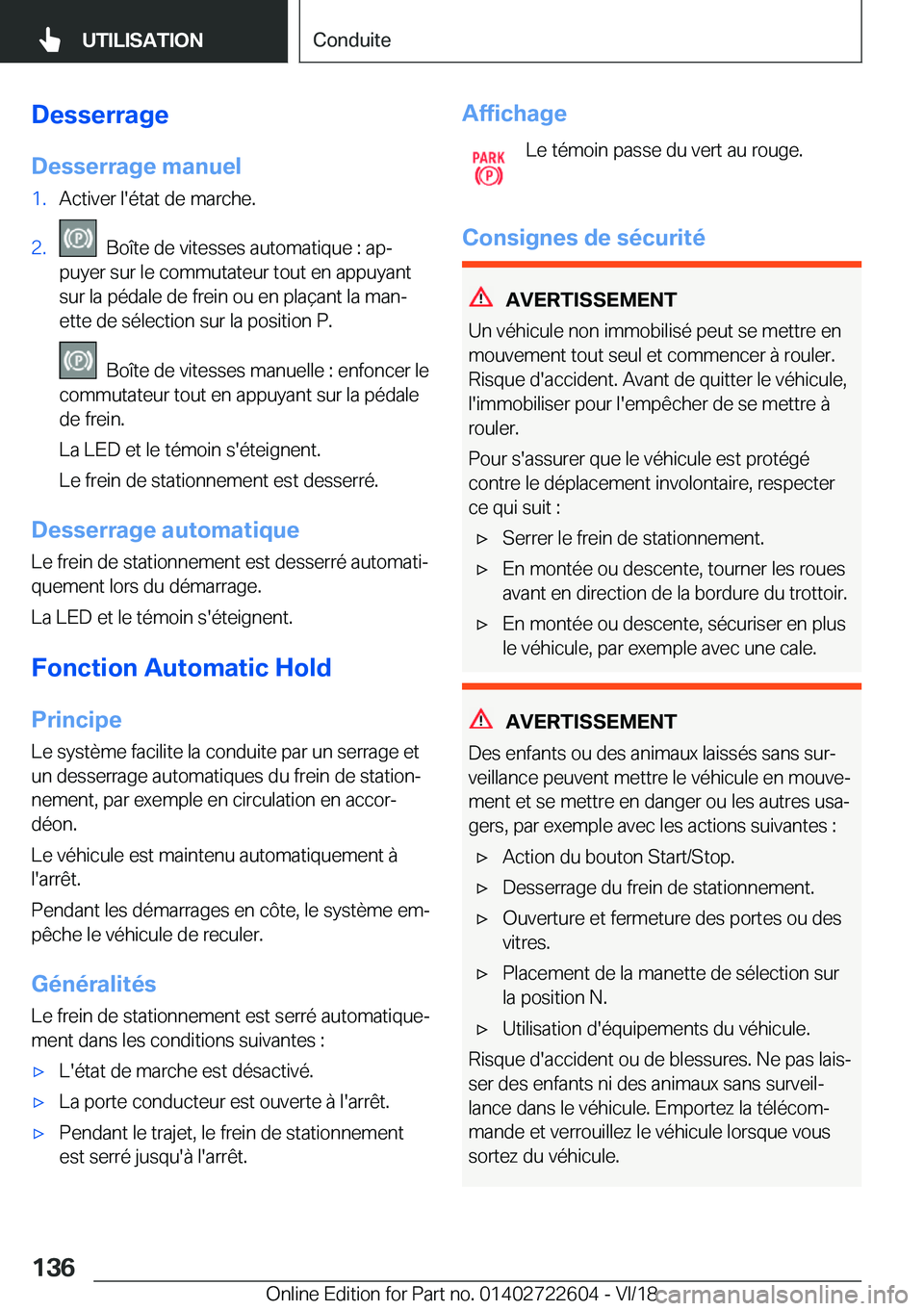 BMW 5 SERIES 2019  Notices Demploi (in French) �D�e�s�s�e�r�r�a�g�e
�D�e�s�s�e�r�r�a�g�e��m�a�n�u�e�l�1�.�A�c�t�i�v�e�r��l�'�é�t�a�t��d�e��m�a�r�c�h�e�.�2�.���B�o�î�t�e��d�e��v�i�t�e�s�s�e�s��a�u�t�o�m�a�t�i�q�u�e��:��a�pj
�p�u�y