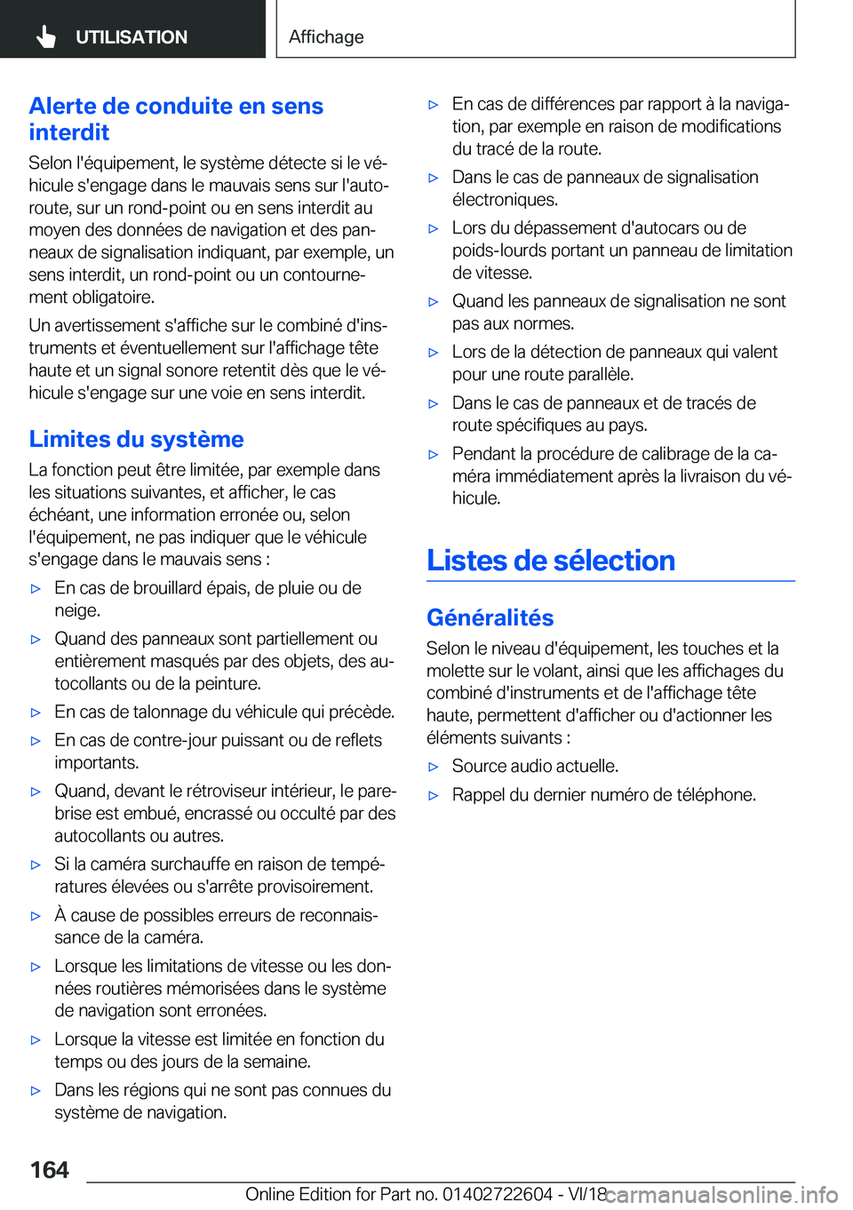 BMW 5 SERIES 2019  Notices Demploi (in French) �A�l�e�r�t�e��d�e��c�o�n�d�u�i�t�e��e�n��s�e�n�s
�i�n�t�e�r�d�i�t
�S�e�l�o�n��l�'�é�q�u�i�p�e�m�e�n�t�,��l�e��s�y�s�t�è�m�e��d�é�t�e�c�t�e��s�i��l�e��v�éj
�h�i�c�u�l�e��s�'�e�