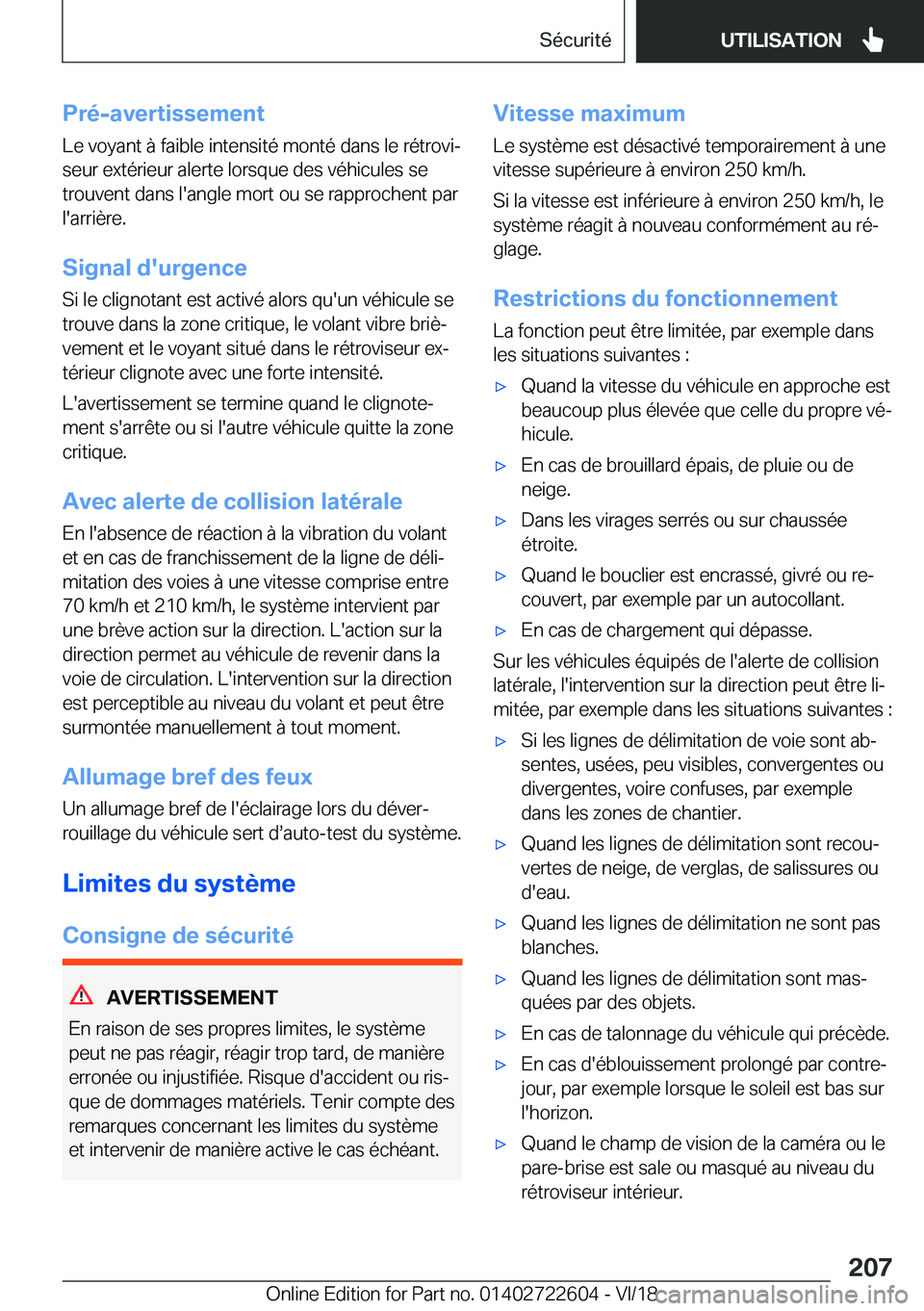 BMW 5 SERIES 2019  Notices Demploi (in French) �P�r�é�-�a�v�e�r�t�i�s�s�e�m�e�n�t
�L�e��v�o�y�a�n�t��