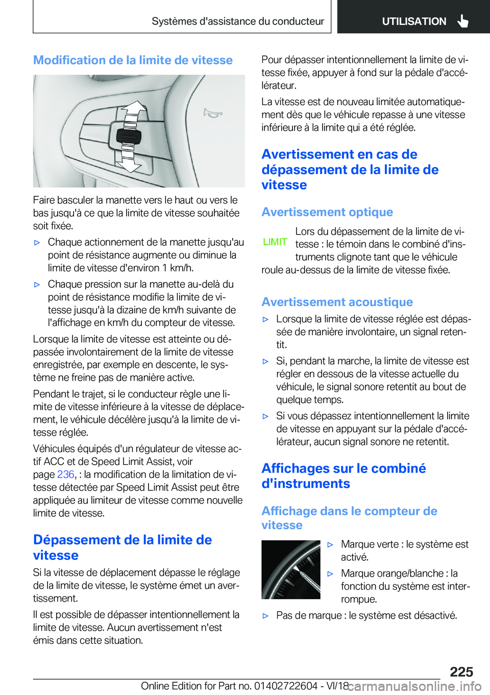 BMW 5 SERIES 2019  Notices Demploi (in French) �M�o�d�i�f�i�c�a�t�i�o�n��d�e��l�a��l�i�m�i�t�e��d�e��v�i�t�e�s�s�e
�F�a�i�r�e��b�a�s�c�u�l�e�r��l�a��m�a�n�e�t�t�e��v�e�r�s��l�e��h�a�u�t��o�u��v�e�r�s��l�e
�b�a�s��j�u�s�q�u�'�