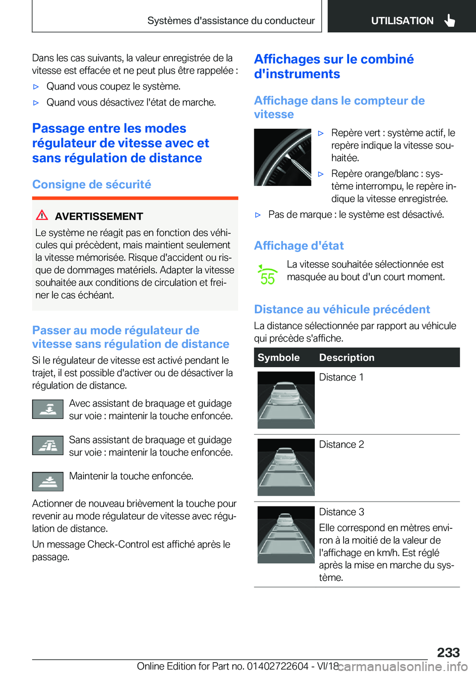BMW 5 SERIES 2019  Notices Demploi (in French) �D�a�n�s��l�e�s��c�a�s��s�u�i�v�a�n�t�s�,��l�a��v�a�l�e�u�r��e�n�r�e�g�i�s�t�r�é�e��d�e��l�a�v�i�t�e�s�s�e��e�s�t��e�f�f�a�c�é�e��e�t��n�e��p�e�u�t��p�l�u�s��ê�t�r�e��r�a�p�p�e�l�é