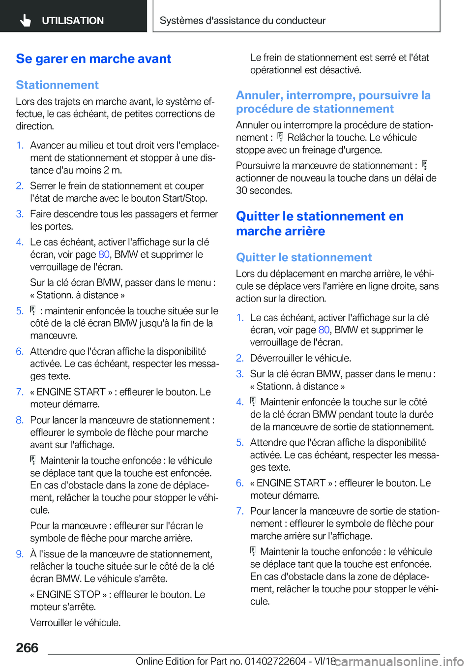 BMW 5 SERIES 2019  Notices Demploi (in French) �S�e��g�a�r�e�r��e�n��m�a�r�c�h�e��a�v�a�n�t
�S�t�a�t�i�o�n�n�e�m�e�n�t
�L�o�r�s��d�e�s��t�r�a�j�e�t�s��e�n��m�a�r�c�h�e��a�v�a�n�t�,��l�e��s�y�s�t�è�m�e��e�fj �f�e�c�t�u�e�,��l�e��c�a