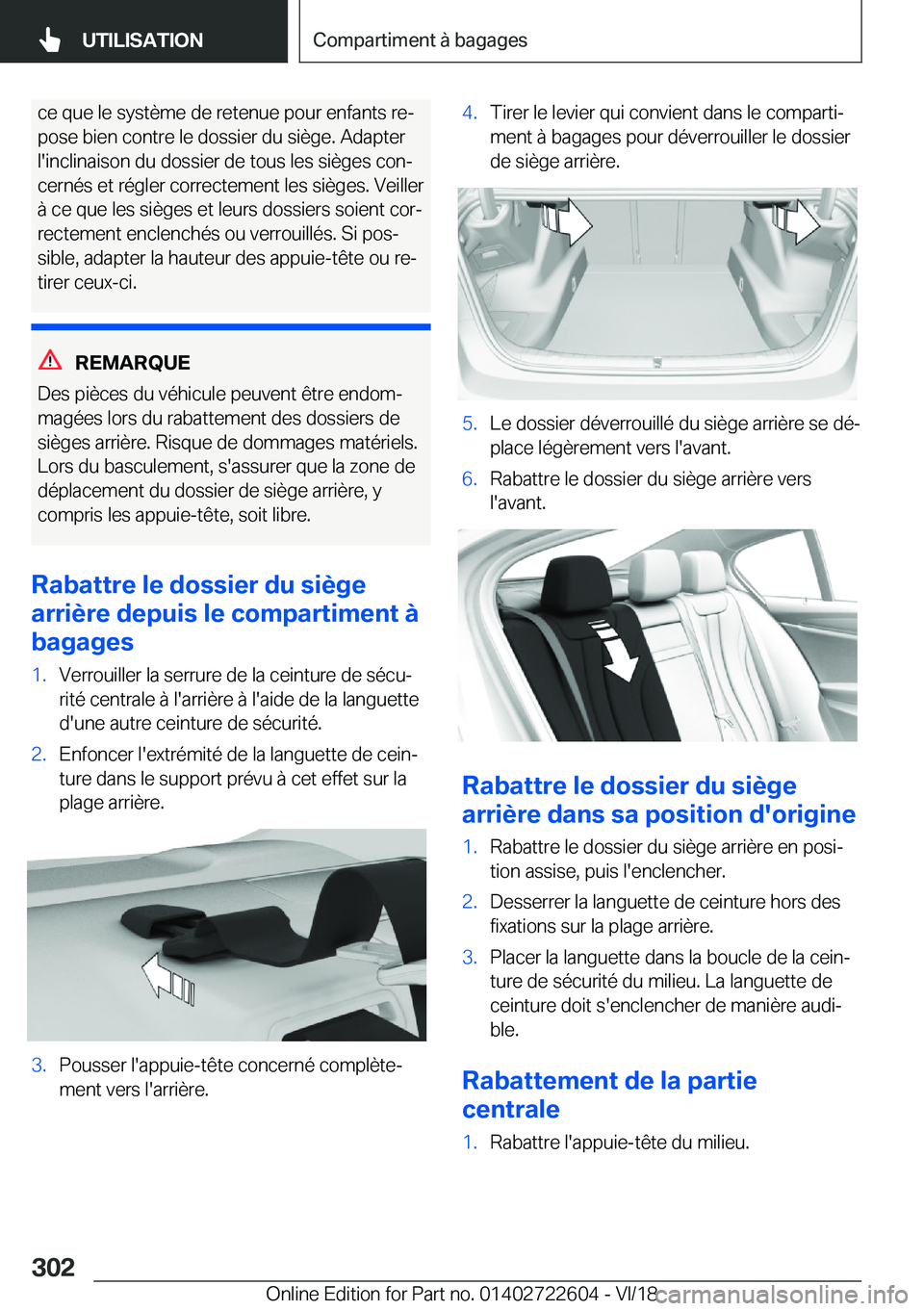BMW 5 SERIES 2019  Notices Demploi (in French) �c�e��q�u�e��l�e��s�y�s�t�è�m�e��d�e��r�e�t�e�n�u�e��p�o�u�r��e�n�f�a�n�t�s��r�ej
�p�o�s�e��b�i�e�n��c�o�n�t�r�e��l�e��d�o�s�s�i�e�r��d�u��s�i�è�g�e�.��A�d�a�p�t�e�r �l�'�i�n�c�l