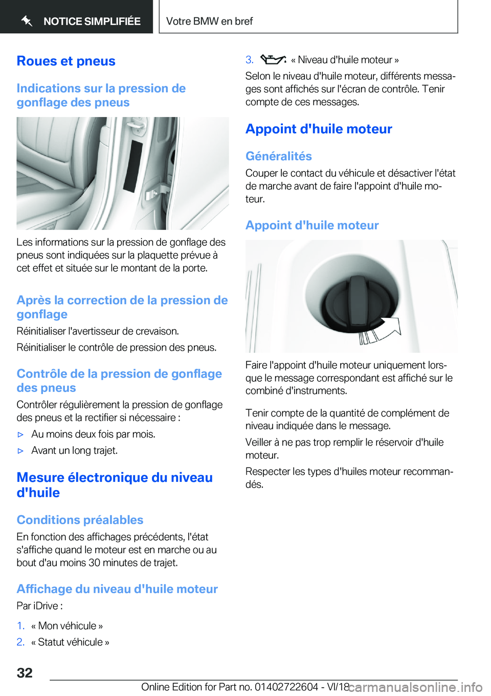 BMW 5 SERIES 2019  Notices Demploi (in French) �R�o�u�e�s��e�t��p�n�e�u�s
�I�n�d�i�c�a�t�i�o�n�s��s�u�r��l�a��p�r�e�s�s�i�o�n��d�e
�g�o�n�f�l�a�g�e��d�e�s��p�n�e�u�s
�L�e�s��i�n�f�o�r�m�a�t�i�o�n�s��s�u�r��l�a��p�r�e�s�s�i�o�n��d�e��