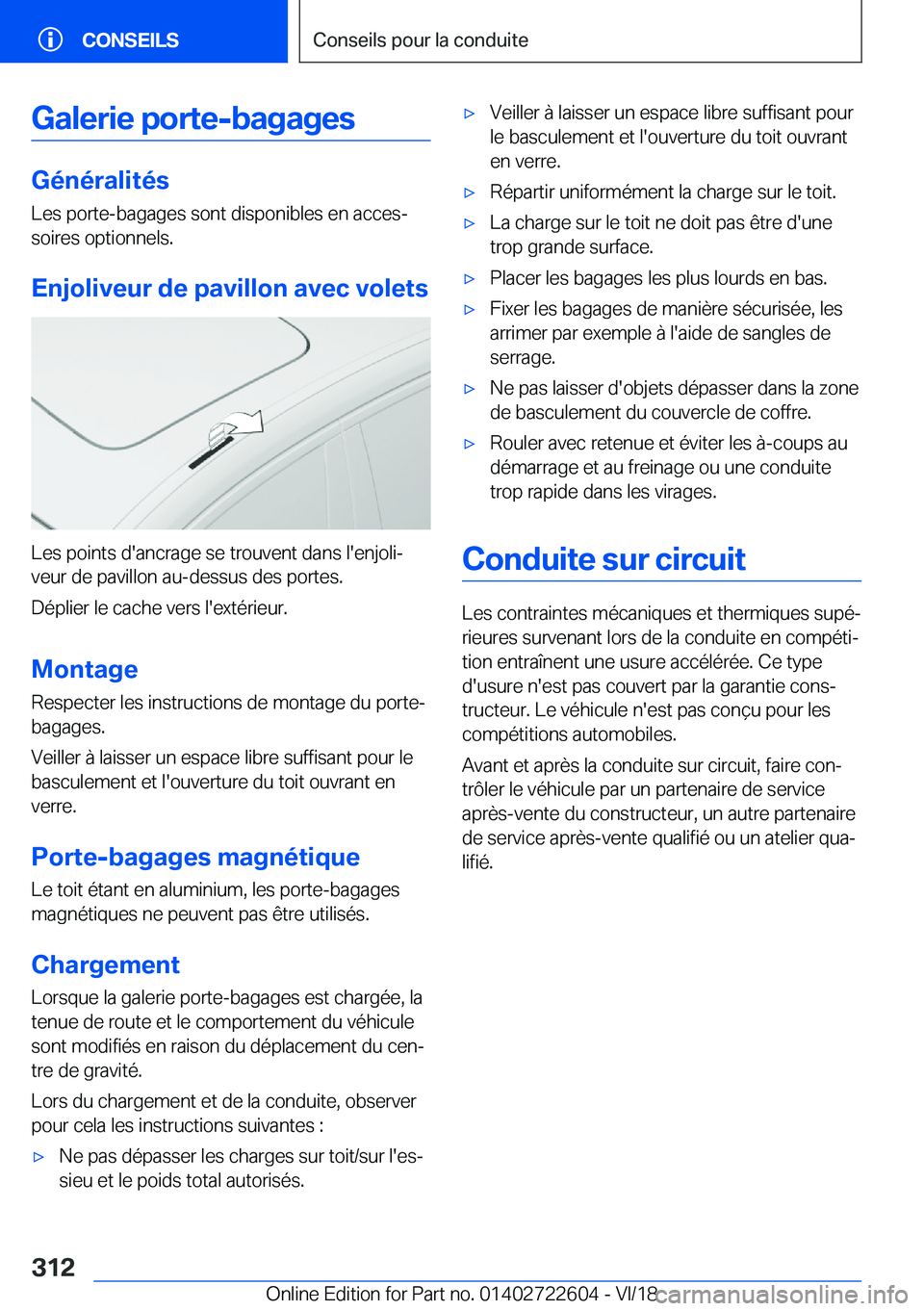 BMW 5 SERIES 2019  Notices Demploi (in French) �G�a�l�e�r�i�e��p�o�r�t�e�-�b�a�g�a�g�e�s
�G�é�n�é�r�a�l�i�t�é�s
�L�e�s��p�o�r�t�e�-�b�a�g�a�g�e�s��s�o�n�t��d�i�s�p�o�n�i�b�l�e�s��e�n��a�c�c�e�sj �s�o�i�r�e�s��o�p�t�i�o�n�n�e�l�s�.
�E�n�