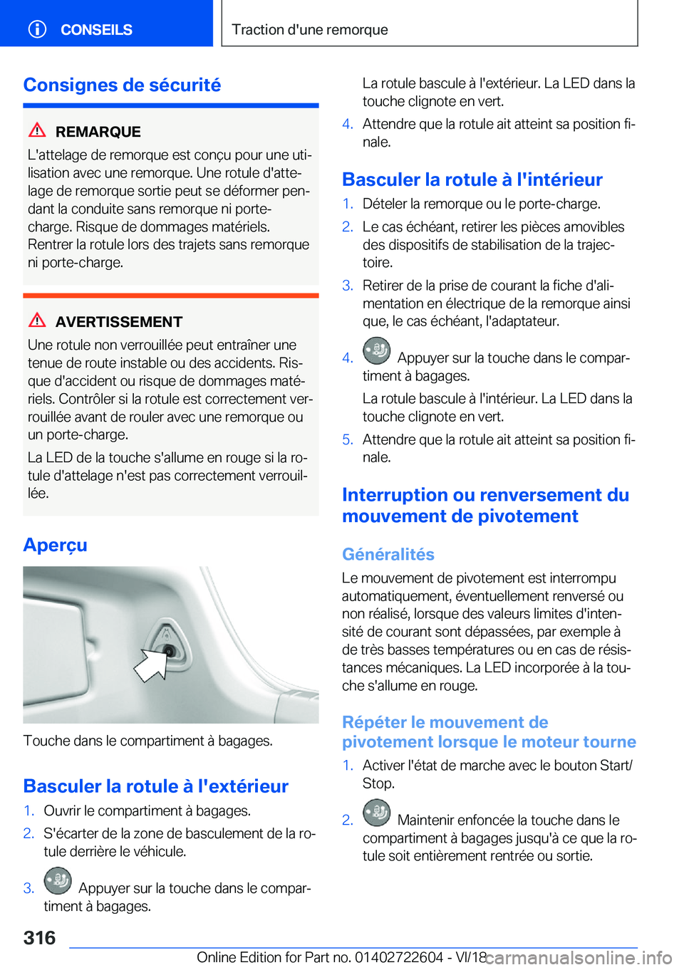 BMW 5 SERIES 2019  Notices Demploi (in French) �C�o�n�s�i�g�n�e�s��d�e��s�é�c�u�r�i�t�é
�R�E�M�A�R�Q�U�E
�L�'�a�t�t�e�l�a�g�e��d�e��r�e�m�o�r�q�u�e��e�s�t��c�o�n�ç�u��p�o�u�r��u�n�e��u�t�ij �l�i�s�a�t�i�o�n��a�v�e�c��u�n�e��r�e