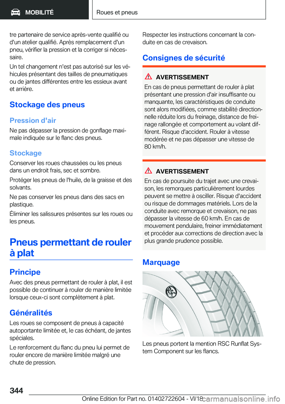 BMW 5 SERIES 2019  Notices Demploi (in French) �t�r�e��p�a�r�t�e�n�a�i�r�e��d�e��s�e�r�v�i�c�e��a�p�r�è�s�-�v�e�n�t�e��q�u�a�l�i�f�i�é��o�u
�d�'�u�n��a�t�e�l�i�e�r��q�u�a�l�i�f�i�é�.��A�p�r�è�s��r�e�m�p�l�a�c�e�m�e�n�t��d�'�