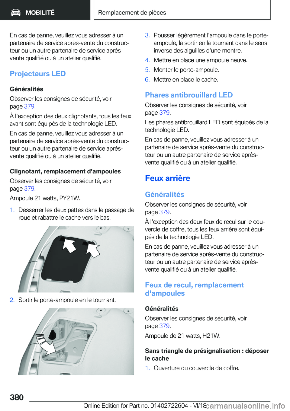 BMW 5 SERIES 2019  Notices Demploi (in French) �E�n��c�a�s��d�e��p�a�n�n�e�,��v�e�u�i�l�l�e�z��v�o�u�s��a�d�r�e�s�s�e�r��