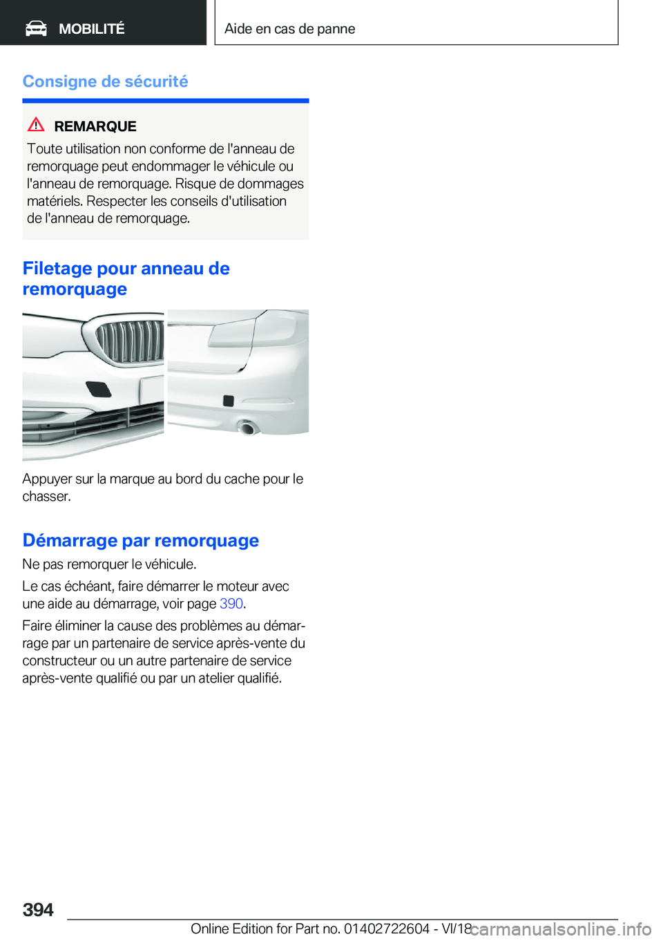 BMW 5 SERIES 2019  Notices Demploi (in French) �C�o�n�s�i�g�n�e��d�e��s�é�c�u�r�i�t�é
�R�E�M�A�R�Q�U�E
�T�o�u�t�e��u�t�i�l�i�s�a�t�i�o�n��n�o�n��c�o�n�f�o�r�m�e��d�e��l�'�a�n�n�e�a�u��d�e �r�e�m�o�r�q�u�a�g�e��p�e�u�t��e�n�d�o�m�m�