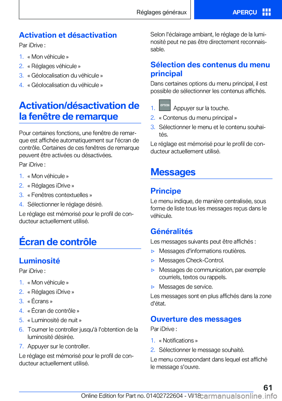 BMW 5 SERIES 2019  Notices Demploi (in French) �A�c�t�i�v�a�t�i�o�n��e�t��d�é�s�a�c�t�i�v�a�t�i�o�n�P�a�r��i�D�r�i�v�e��:�1�.�k��M�o�n��v�é�h�i�c�u�l�e��{�2�.�k��R�é�g�l�a�g�e�s��v�é�h�i�c�u�l�e��{�3�.�k��G�é�o�l�o�c�a�l�i�s�a�t�i�