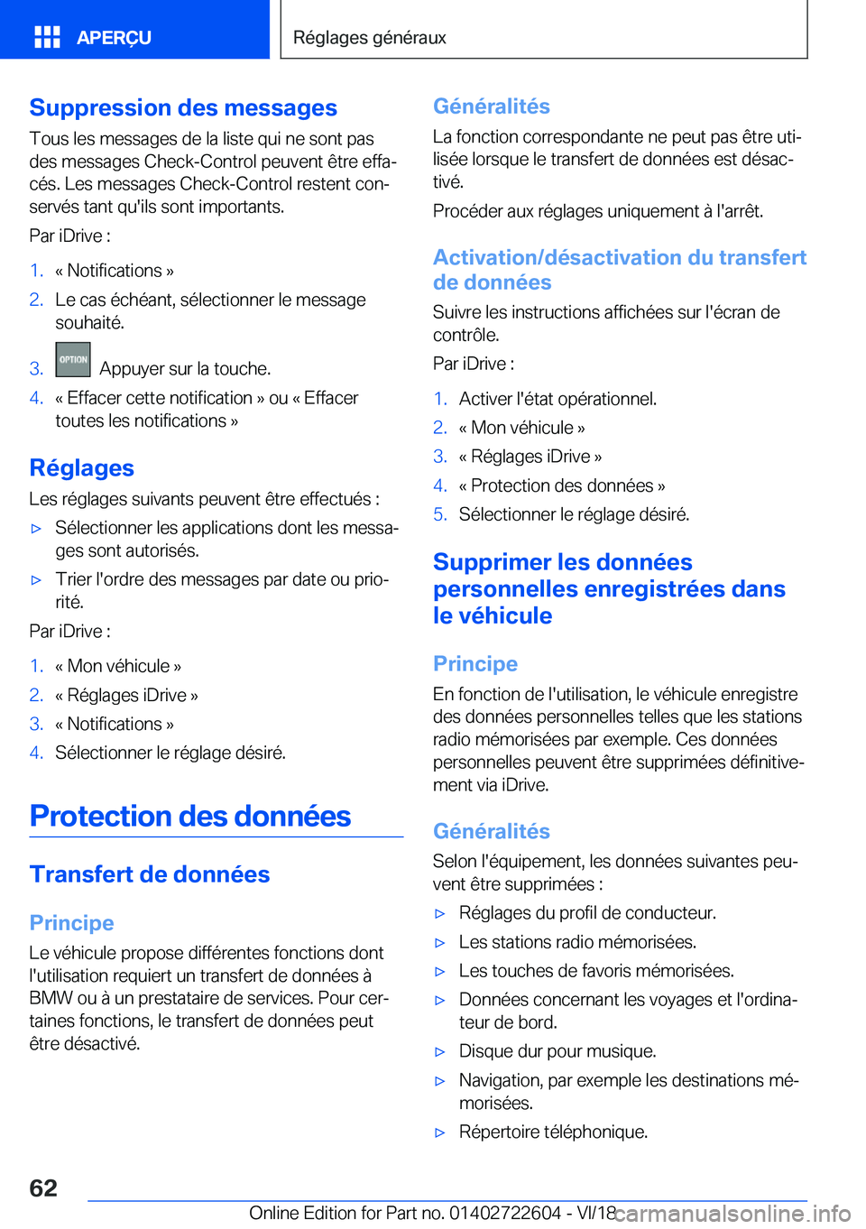 BMW 5 SERIES 2019  Notices Demploi (in French) �S�u�p�p�r�e�s�s�i�o�n��d�e�s��m�e�s�s�a�g�e�s
�T�o�u�s��l�e�s��m�e�s�s�a�g�e�s��d�e��l�a��l�i�s�t�e��q�u�i��n�e��s�o�n�t��p�a�s
�d�e�s��m�e�s�s�a�g�e�s��C�h�e�c�k�-�C�o�n�t�r�o�l��p�e�u