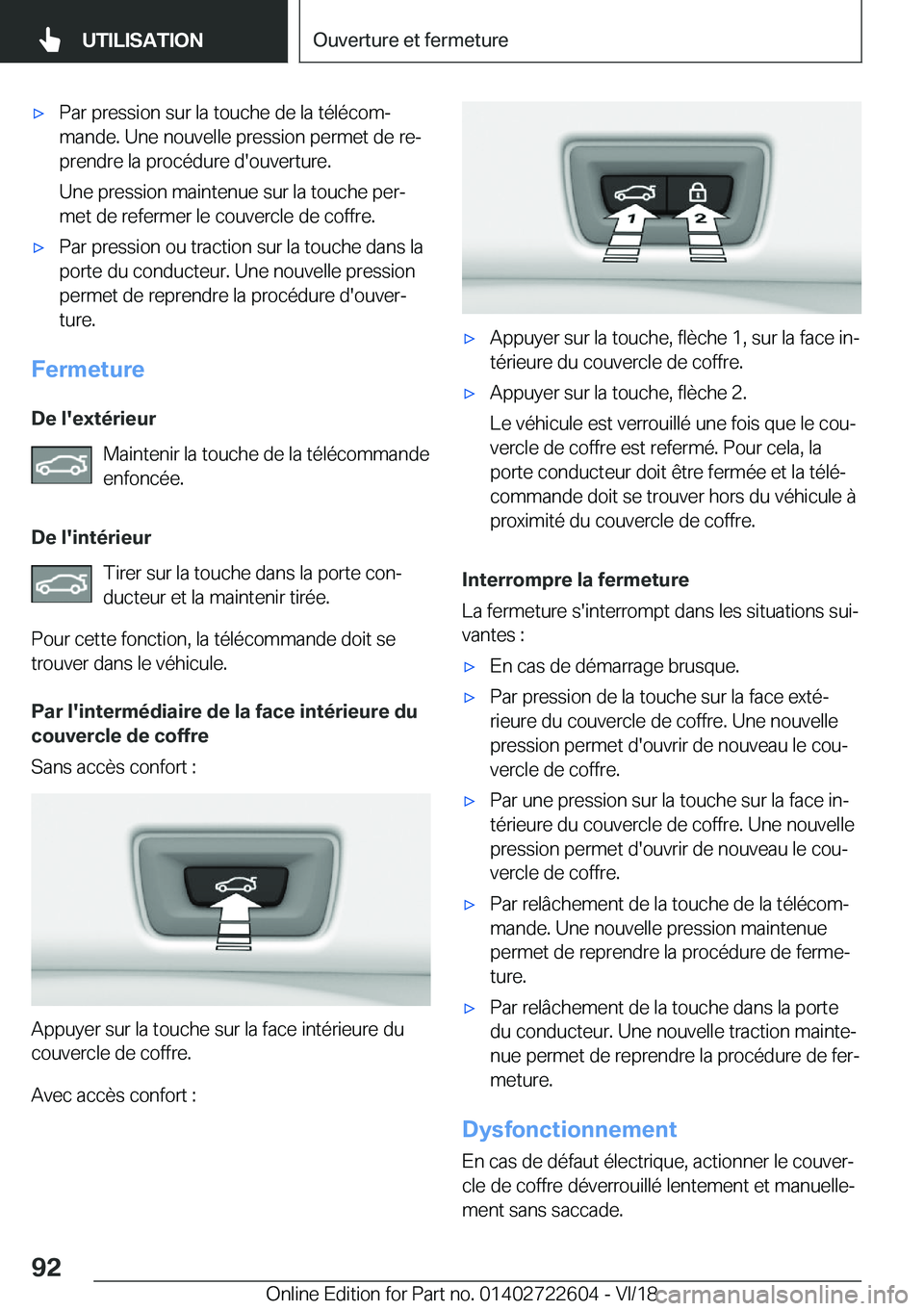 BMW 5 SERIES 2019  Notices Demploi (in French) 'x�P�a�r��p�r�e�s�s�i�o�n��s�u�r��l�a��t�o�u�c�h�e��d�e��l�a��t�é�l�é�c�o�mj
�m�a�n�d�e�.��U�n�e��n�o�u�v�e�l�l�e��p�r�e�s�s�i�o�n��p�e�r�m�e�t��d�e��r�ej �p�r�e�n�d�r�e��l�a��p